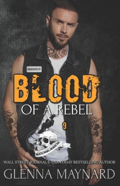 Cover for Glenna Maynard · Blood Of A Rebel (Paperback Book) (2017)