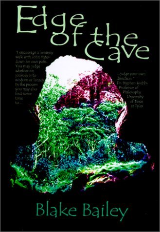 Cover for Blake Bailey · Edge of the Cave (Hardcover Book) (2001)