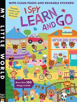 I Spy Learn and Go Sticker Activity - Jonathan Litton - Books - Tiger Tales - 9781589253131 - September 1, 2015