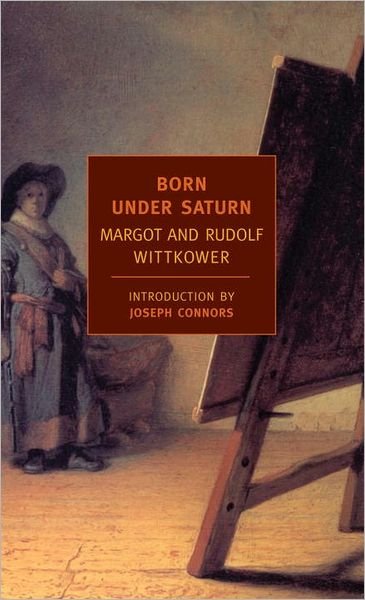 Born Under Saturn - Joseph Connors - Books - The New York Review of Books, Inc - 9781590172131 - November 28, 2006