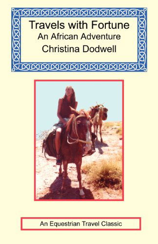 Cover for Christina Dodwell · Travels with Fortune - an African Adventure (Paperback Book) (2005)