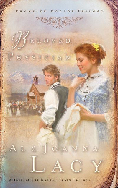 Cover for Al Lacy · Beloved Physician - Frontier Doctor Trilogy (Paperback Book) (2004)