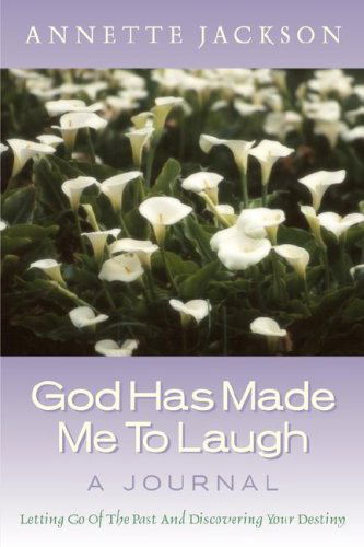 Cover for Annette Jackson · God Has Made Me to Laugh (Paperback Book) (2003)