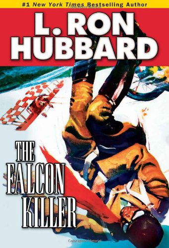 Cover for L. Ron Hubbard · The Falcon Killer (Paperback Book) (2011)