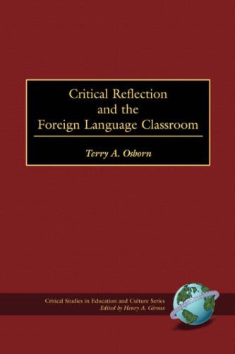 Cover for Terry A. Osborn · Critical Reflection and the Foreign Language Classroom (Critical Studies in Education and Culture) (Taschenbuch) (2000)