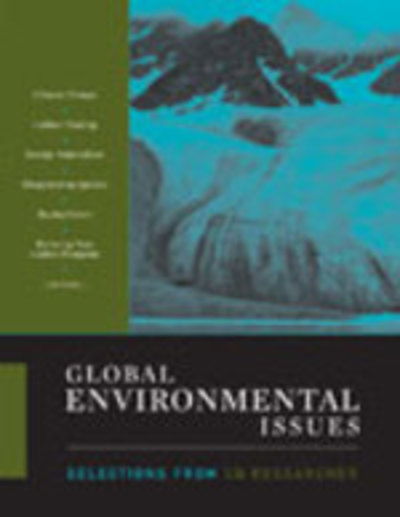 Global Environmental Issues: Selections from CQ Researcher - CQ Researcher - Bøker - SAGE Publications Inc - 9781608714131 - 15. mai 2010