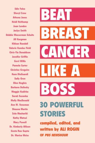 Cover for Beat Breast Cancer Like a Boss: 30 Powerful Stories (Paperback Book) (2020)