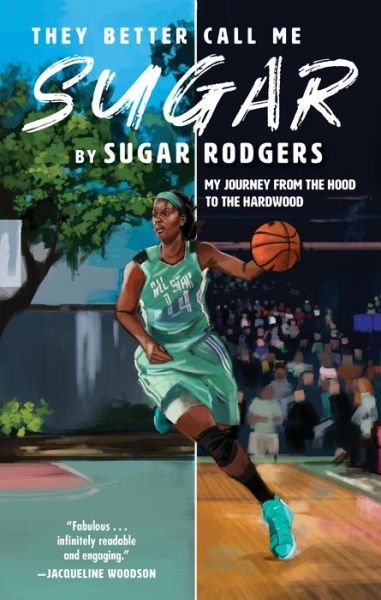 Cover for Sugar Rodgers · They Better Call Me Sugar (Hardcover bog) (2021)