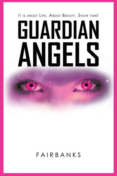 Cover for Fairbanks · Guardian Angels (Pocketbok) (2021)