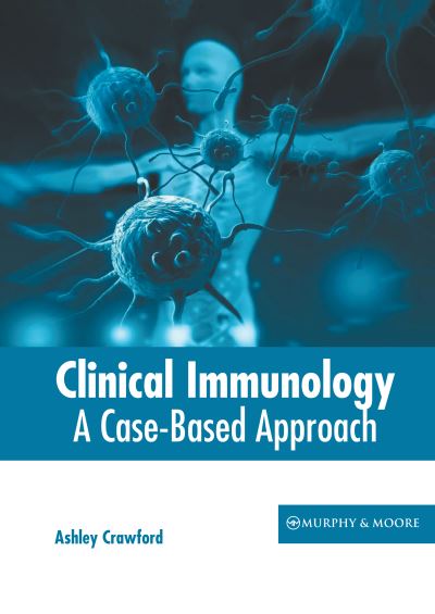 Cover for Ashley Crawford · Clinical Immunology (Book) (2022)