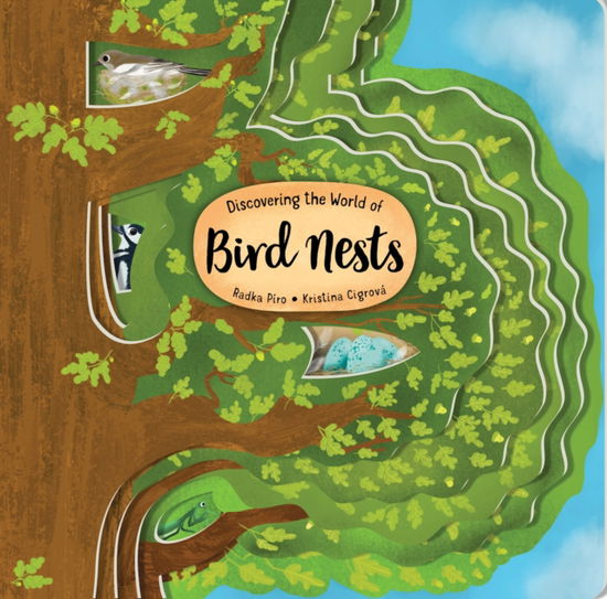 Cover for Radka Piro · Discovering the World of Bird Nests (Board book) (2023)