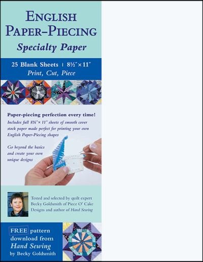 Cover for Becky Goldsmith · English Paper-Piecing Specialty Paper: 25 Blank Sheets | 8 1/2&quot; x 11&quot; | Print, Cut, Piece (MERCH) (2021)