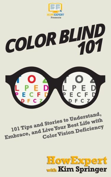 Cover for Kim Springer · Color Blind 101 (Paperback Book) (2019)