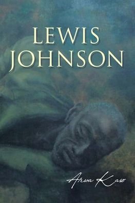 Cover for Arwa Kaso · Lewis Johnson (Pocketbok) (2022)