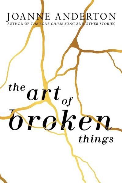 Cover for JournalStone · The Art of Broken Things (Paperback Book) (2022)