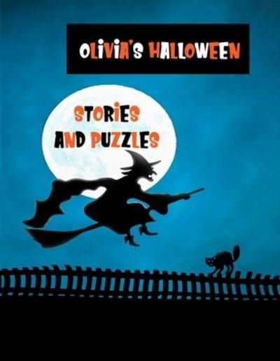 Cover for Wj Journals · Olivia's Halloween Stories and Puzzles (Paperback Book) (2019)