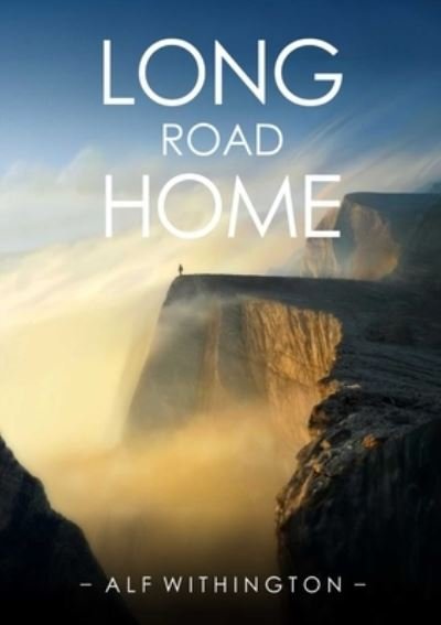 Cover for Alf Withington · Long Road Home (Paperback Bog) (2020)
