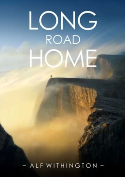 Cover for Alf Withington · Long Road Home (Pocketbok) (2020)