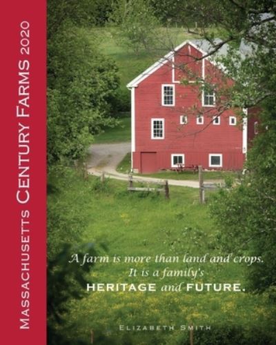 Cover for Liz Smith · Massachusetts Century Farms 2020 (Paperback Book) (2020)