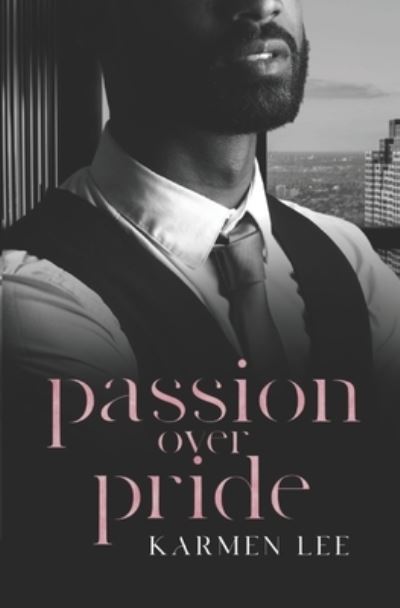 Cover for Karmen Lee · Passion Over Pride (Book) (2024)