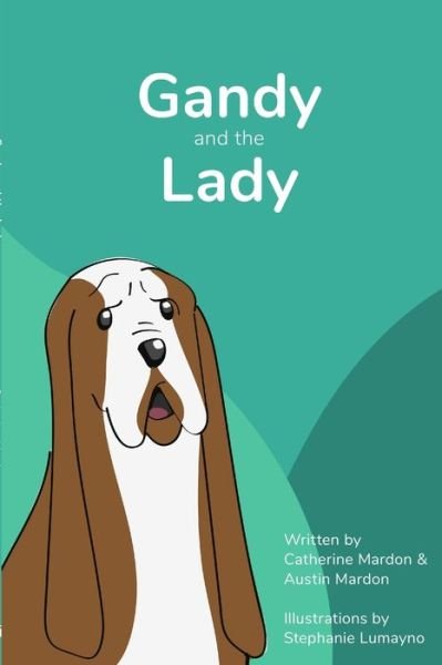 Cover for Catherine Mardon · Gandy and the Lady (Paperback Book) (2018)