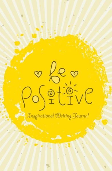 Cover for Journal Jungle Publishing · Inspirational Writing Journal: 120-Page Blank, Lined Writing Journal with Inspirational Quotes - Makes a Great Gift for Those Wanting an Inspiring Journal to Write in (5.25 X 8 Inches / Yellow) - Inspirational Quotes Journals (Paperback Book) (2018)