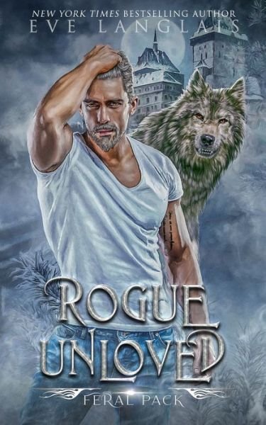 Cover for Eve Langlais · Rogue Unloved (Paperback Book) (2022)