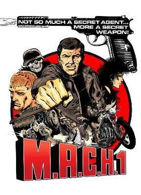 Cover for Pat Mills · M.A.C.H. 1: The John Probe Mission Files (Paperback Book) (2018)