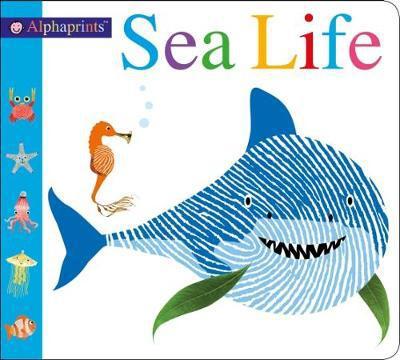 Cover for Roger Priddy · Alphaprint Sea Life (Hardcover Book) (2018)