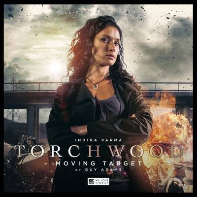 Cover for Guy Adams · Torchwood - 2.4 Moving Target (Audiolivro (CD)) (2016)