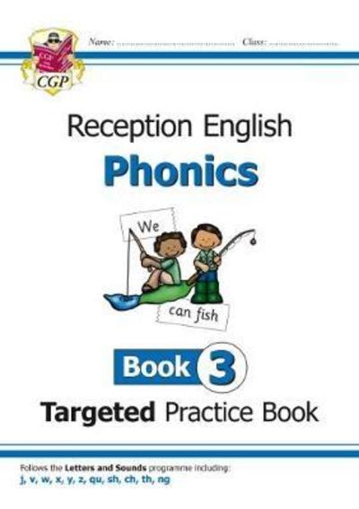 Cover for Karen Bryant-Mole · Reception English Phonics Targeted Practice Book - Book 3 - CGP Reception Phonics (Paperback Book) (2018)