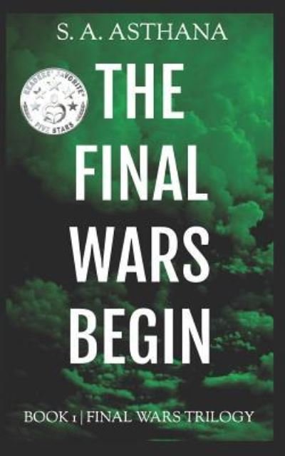 Cover for S a Asthana · The Final Wars Begin (Paperback Bog) (2019)