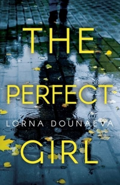 Cover for Lorna Dounaeva · The Perfect Girl (Paperback Book) (2019)