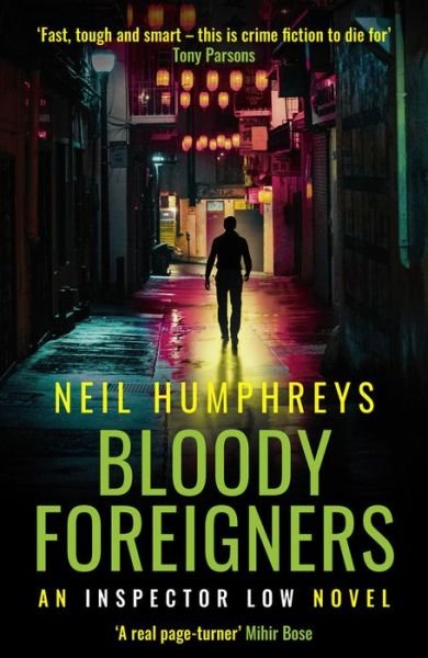 Cover for Neil Humphreys · Bloody Foreigners - An Inspector Low Novel (Paperback Book) (2022)