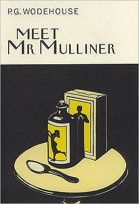 Cover for P.G. Wodehouse · Meet Mr Mulliner - Everyman's Library P G WODEHOUSE (Gebundenes Buch) (2002)