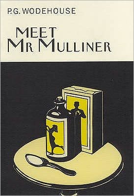 Cover for P.G. Wodehouse · Meet Mr Mulliner - Everyman's Library P G WODEHOUSE (Innbunden bok) (2002)