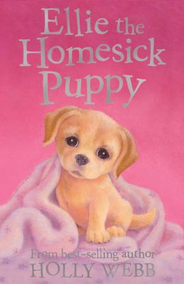 Cover for Holly Webb · Ellie the Homesick Puppy - Holly Webb Animal Stories (Paperback Book) (2010)
