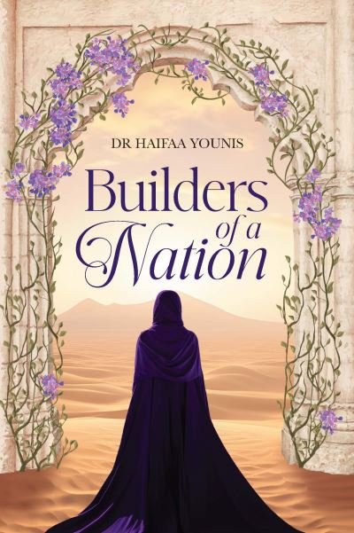 Cover for Haifaa Younis · Builders of a Nation (Innbunden bok) (2024)