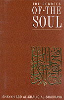 Cover for Abdal-Khaliq Al-Shabrawi · The Degrees of the Soul: Spiritual Stations on the Sufi Path - Classics of Muslim Spirituality S. (Paperback Book) (1997)