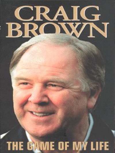 Cover for Craig Brown · The Game of My Life (Pocketbok) (2013)