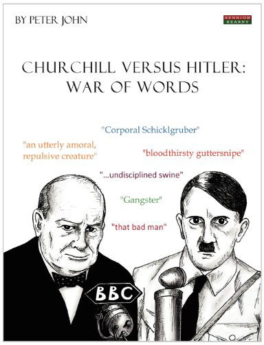 Cover for Peter John · Churchill Versus Hitler: War of Words (Paperback Book) (2012)