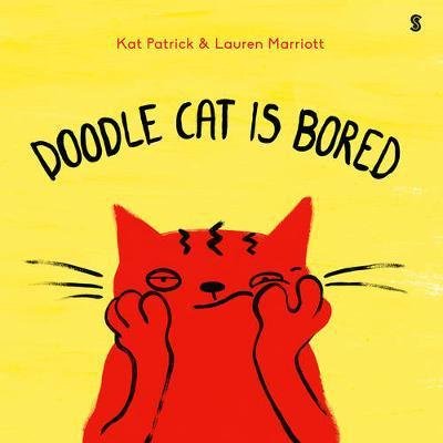 Cover for Kat Patrick · Doodle Cat is Bored - Doodle Cat (Hardcover Book) (2017)