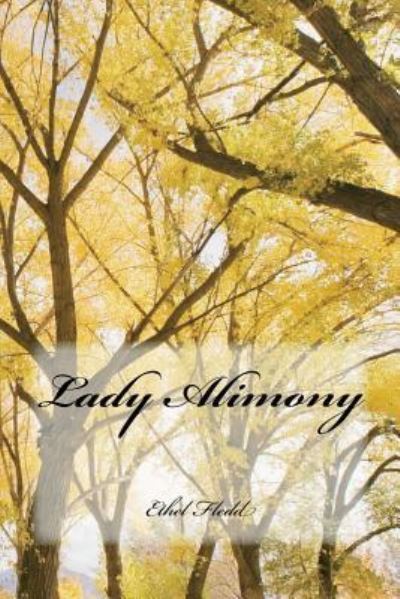 Cover for Ethel Fledd · Lady Alimony (Book) (2018)