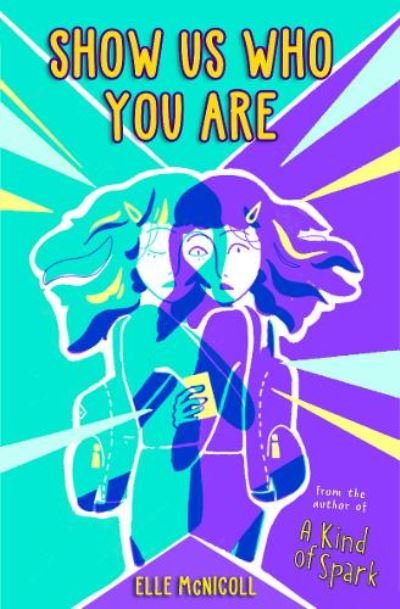 Cover for Elle McNicoll · Show Us Who You Are (Paperback Bog) (2021)