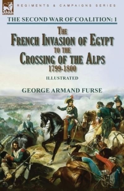 Cover for George Armand Furse · The Second War of Coalition-Volume 1 (Paperback Book) (2021)