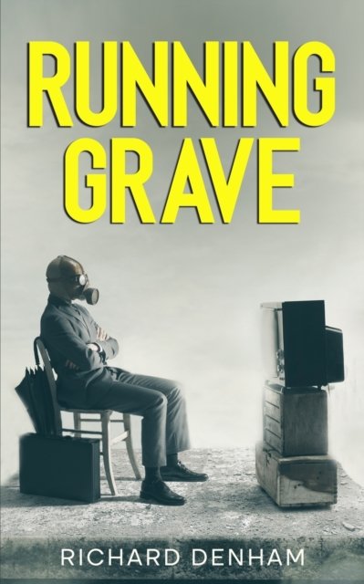 Cover for Richard Denham · Running Grave (Paperback Book) (2023)