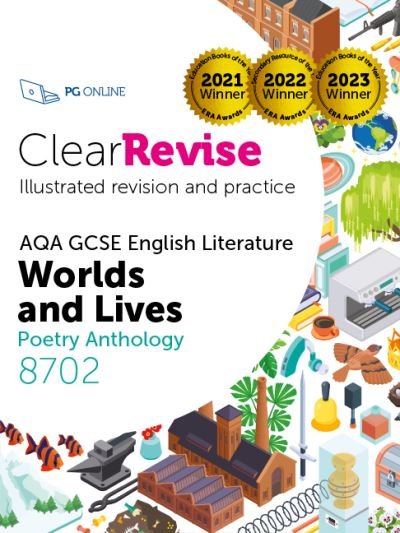 ClearRevise AQA GCSE English Literature 8702; Worlds and Lives Poetry Anthology - PG Online - Boeken - PG Online Limited - 9781916518131 - 30 augustus 2024