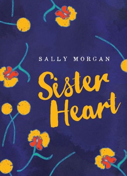 Cover for Sally Morgan · Sister Heart (Innbunden bok) (2015)