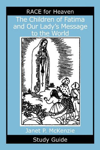 Cover for Janet P. Mckenzie · The Children of Fatima and Our Lady's Message to the World Study Guide (Paperback Book) (2009)