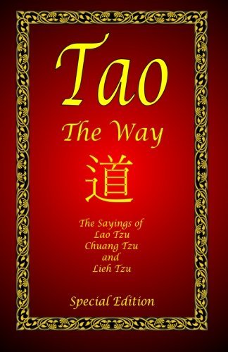 Cover for Lieh Tzu · Tao - the Way - Special Edition: the Sayings of Lao Tzu, Chuang Tzu and Lieh Tzu (Paperback Book) [Special edition] (2007)